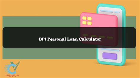 bpi ka negosyo loan calculator|Personal Loan Calculator .